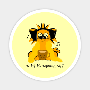 I am an indoor cat - Introvert cat - Indoorsy Magnet